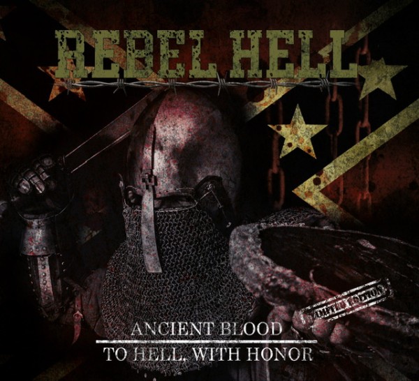 Rebell Hell - Ancient Blood und To hell with honour  Lim. Digipak
