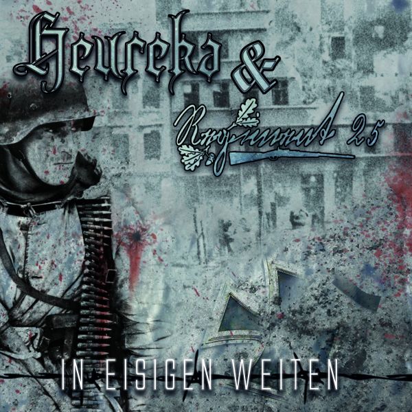 Heureka & Regiment 25 - In eisigen Welten