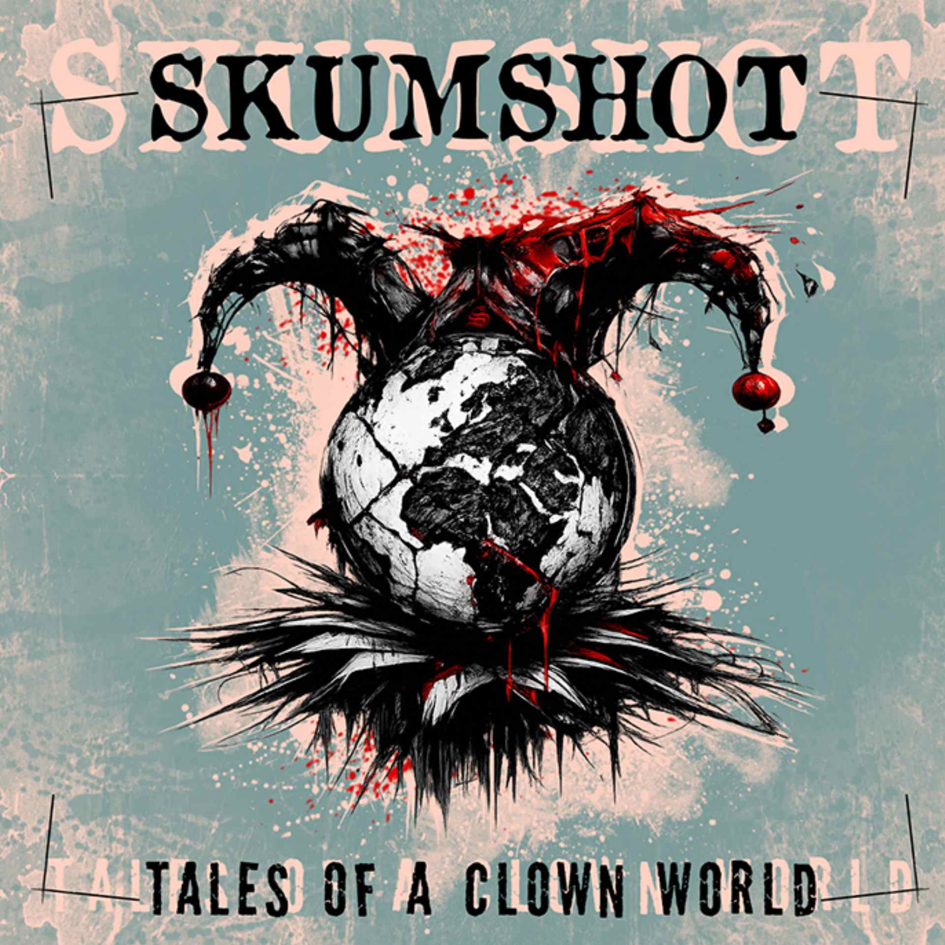 Skumshot - Tales of a Clown World CD