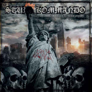 Sturmkommando - An Liberalismus gehen die Völker zugrunde
