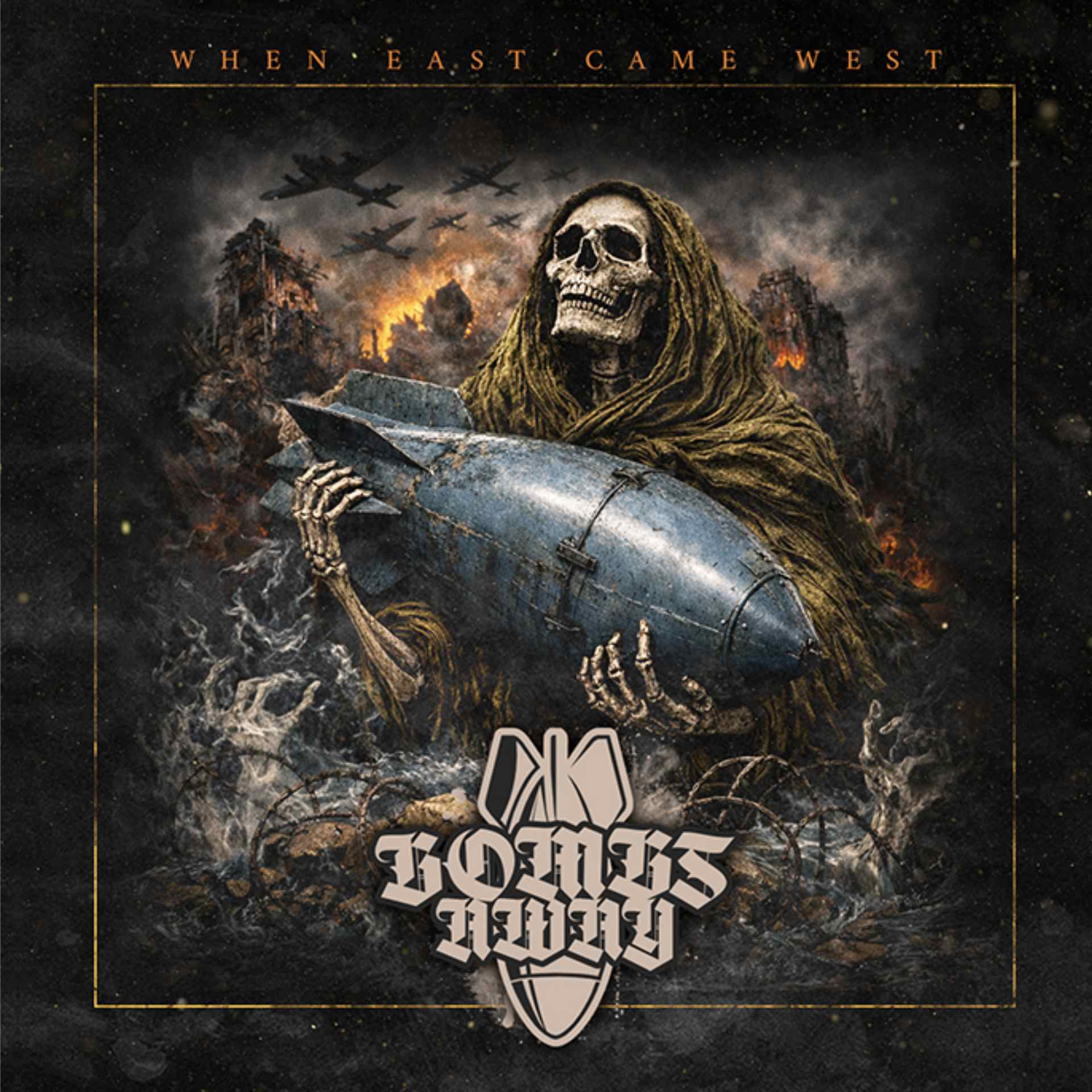 Bombs Away - When East come West CD