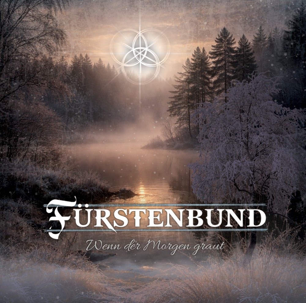 Fürstenbund - Wenn der Morgen graut CD