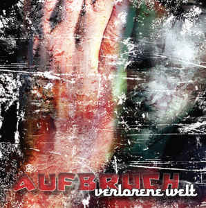 AUFBRUCH - VERLORENE WELT CD