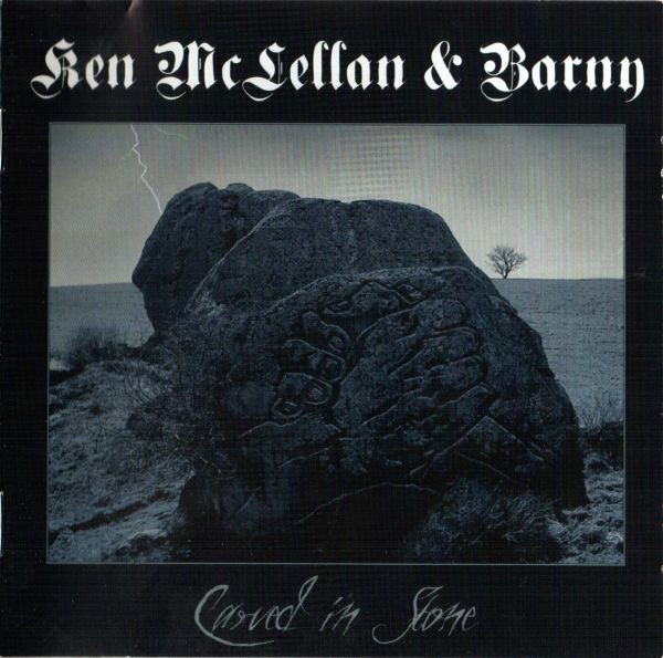 Ken McLellan & Barny - Carved in stone CD