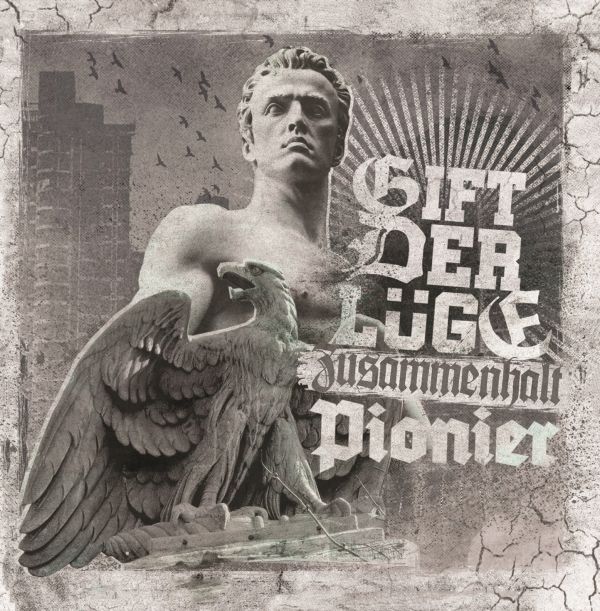 Zusammenhalt - Gift der Lüge / Pionier Split CD
