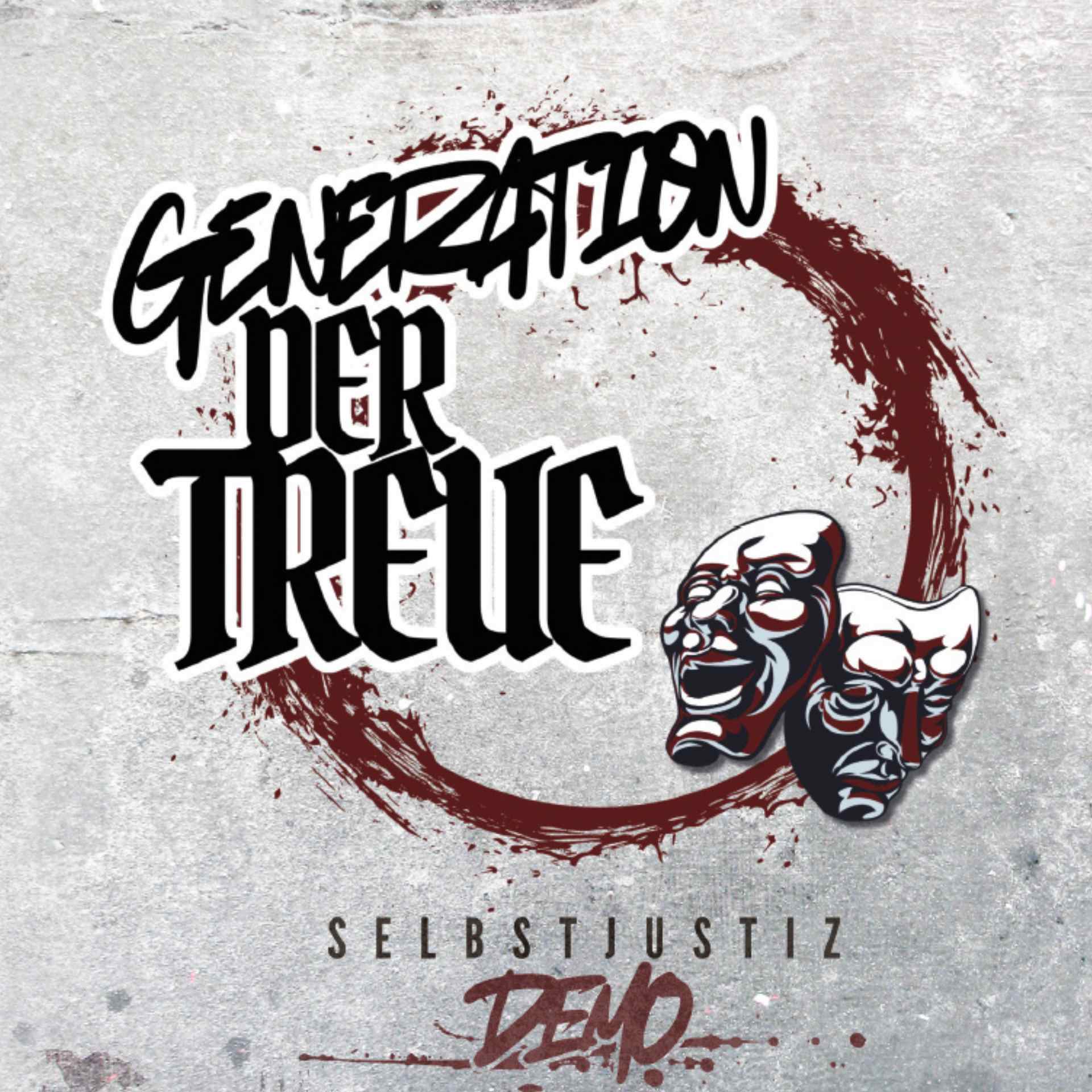 Generation der Treue - Selbstjustiz Demo CD