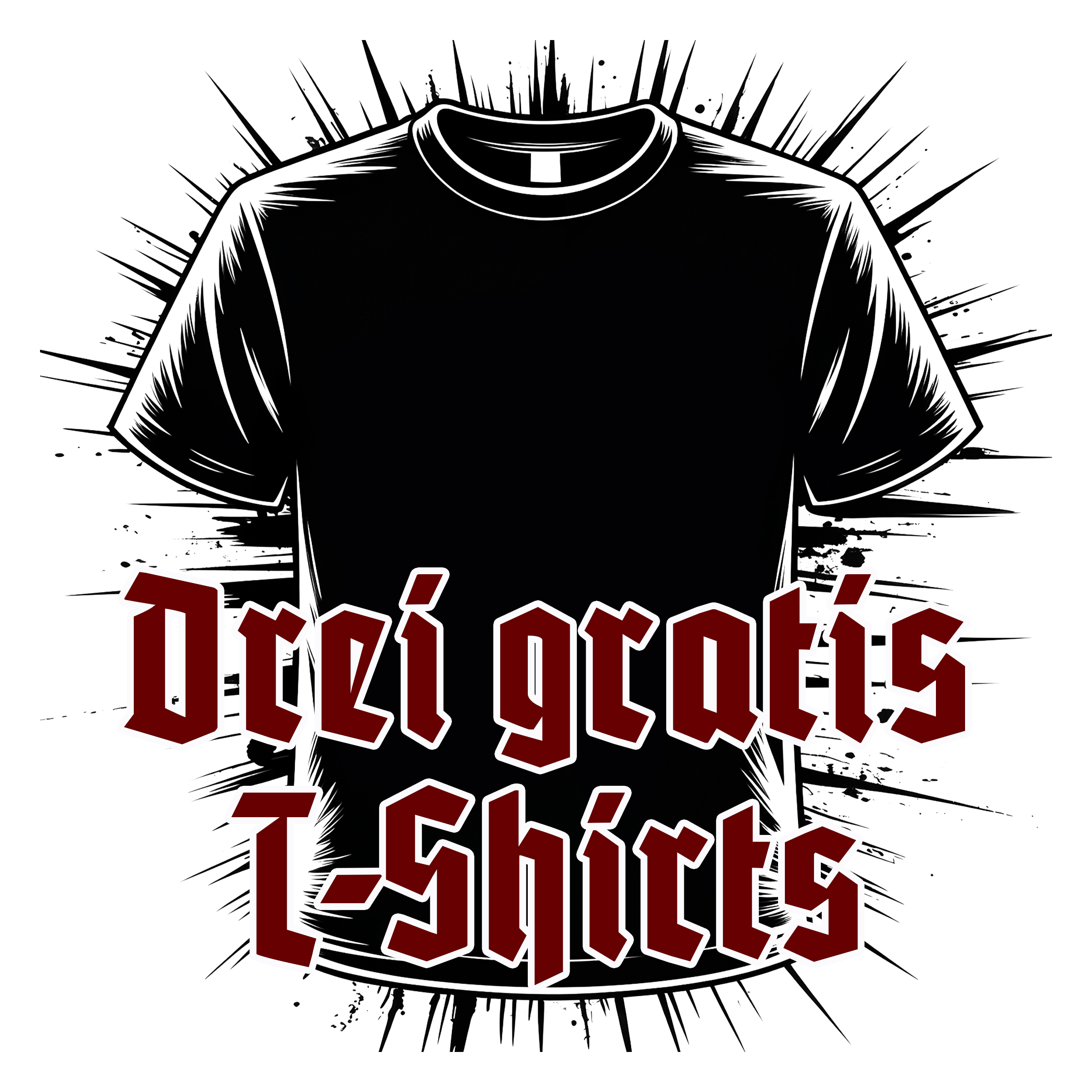 Drei gratis T‑Shirts ab 300 €!