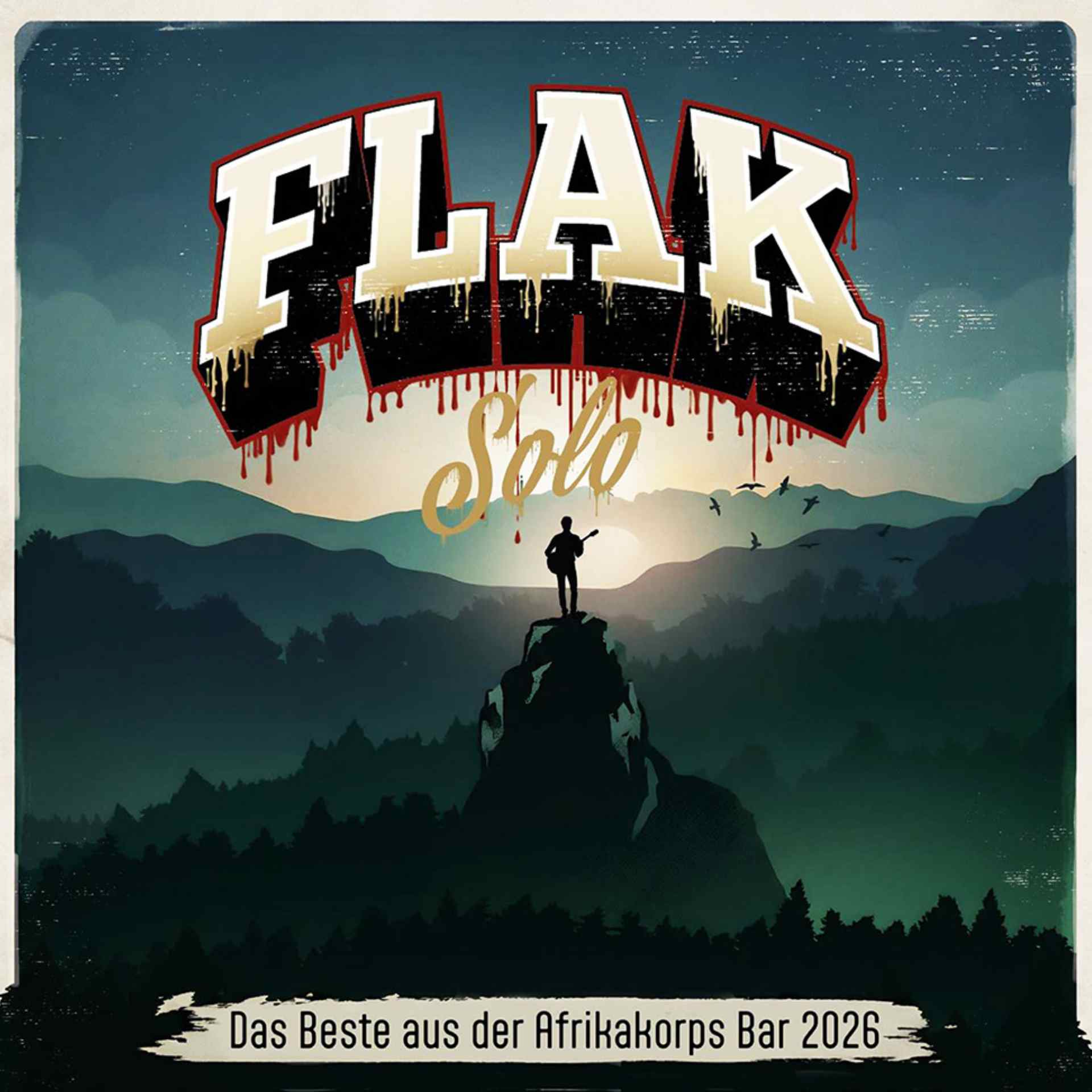 Flak Solo - Das Beste aus der Afrikakorps Bar 2026