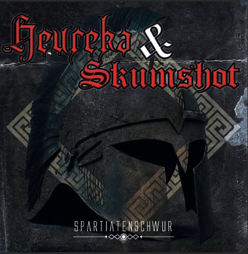 Heureka & Skumshot - Spartiatenschwur MCD