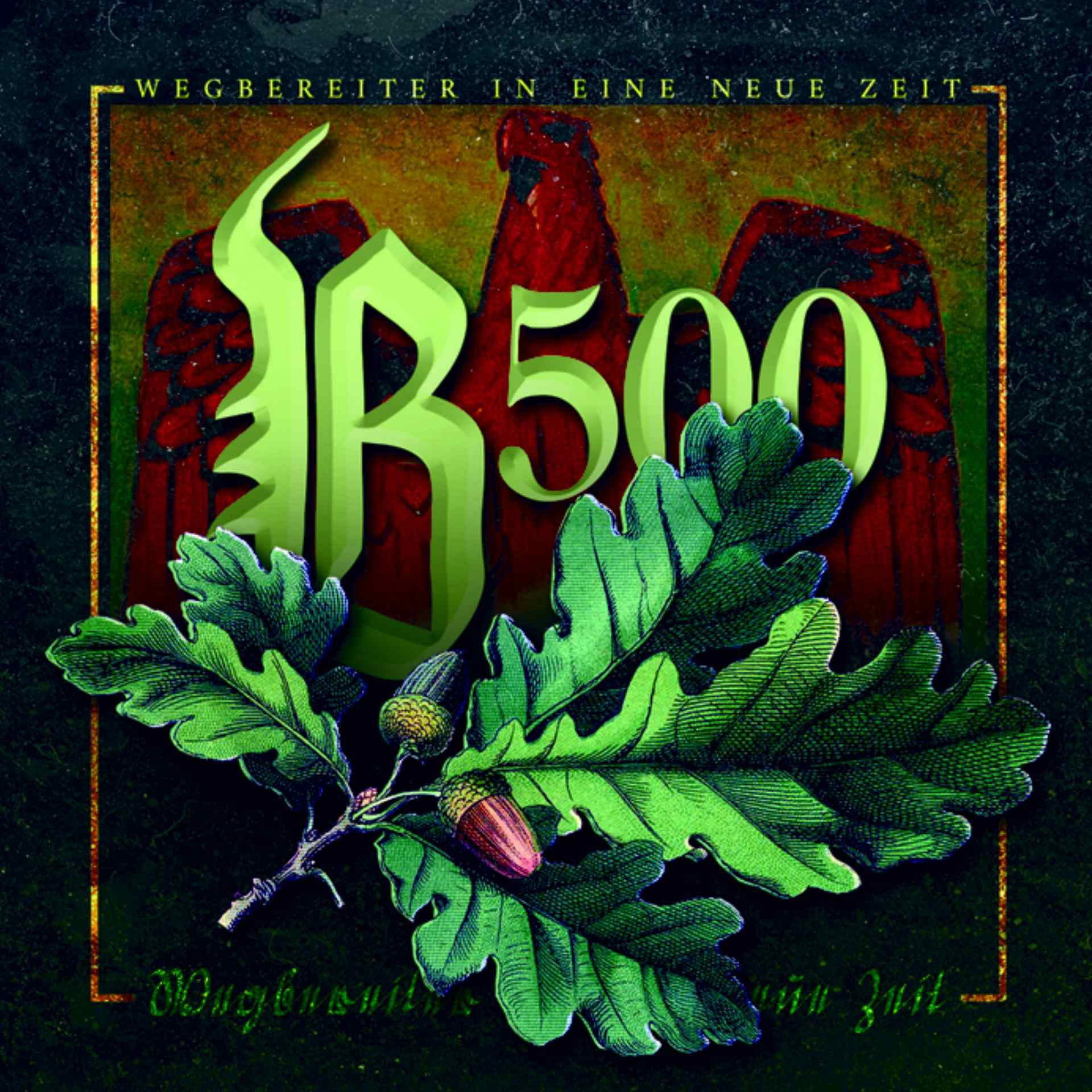 Bataillon 500 - Wegbereiter in eine neue Zeit CD