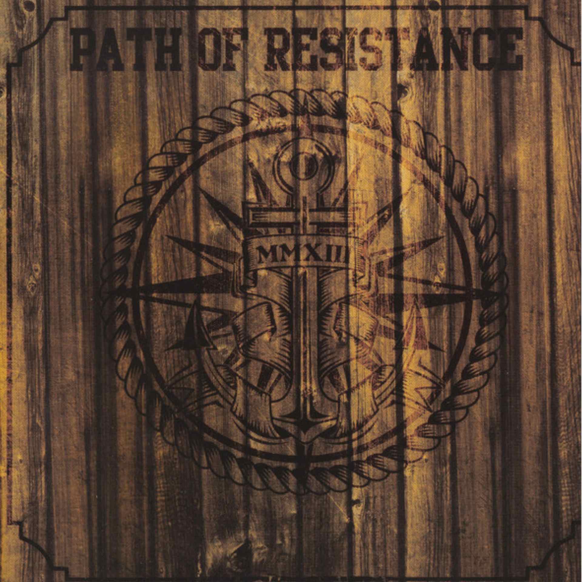 Path of Resistance - MMXIII CD