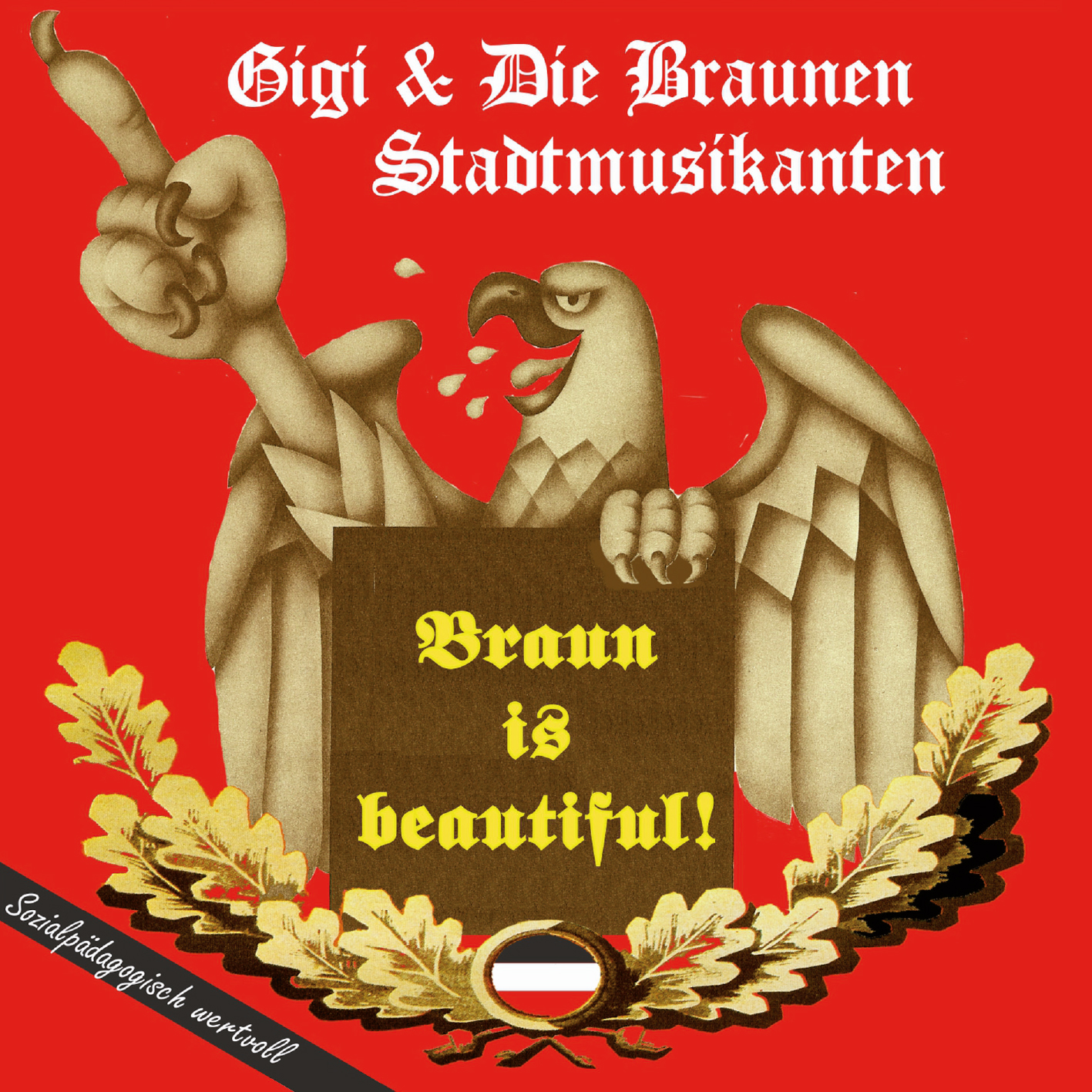 Gigi & die braunen Stadtmusikanten - Braun is beautiful