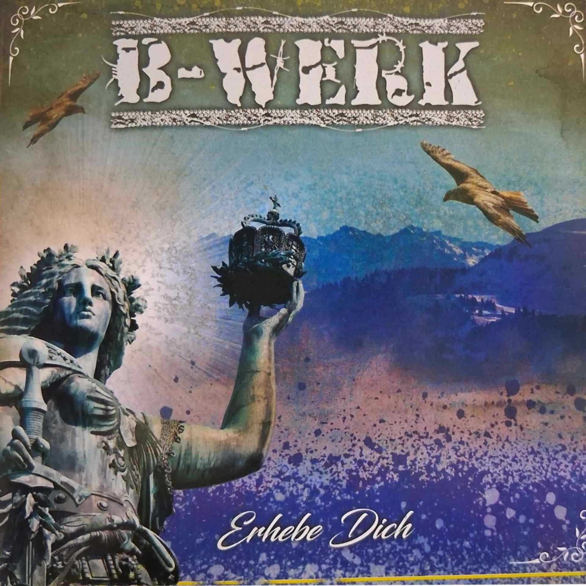 B-Werk - Erhebe dich CD