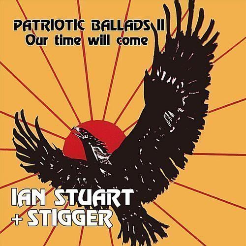 ( Skrewdriver ) -Ian Stuart & Stigger ‎– Patriotic Ballads Il (Our Time Will Come) / LP